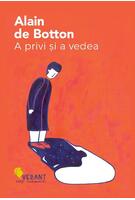 Copertă produs A privi și a vedea