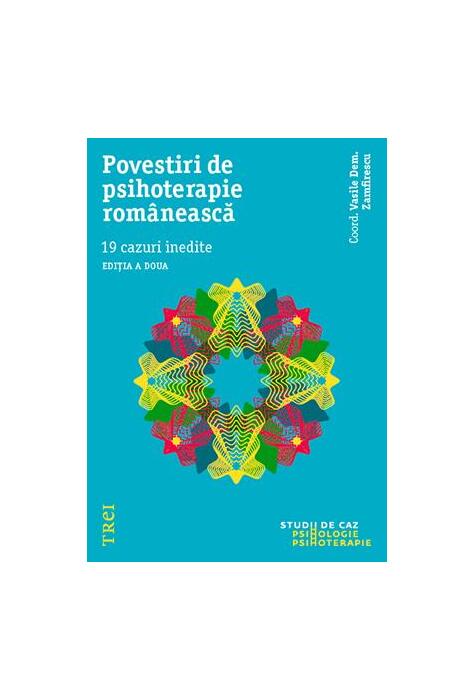 Copertă produs Povestiri de psihoterapie rom&acirc;nească. 19 cazuri inedite