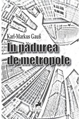 Copertă produs În pădurea de metropole