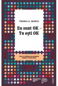 Copertă produs Eu sunt OK &ndash; Tu eşti OK