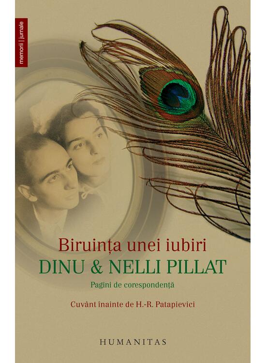 Copertă produs Biruinţa unei iubiri: Dinu şi Nelli Pillat - gallery big 1