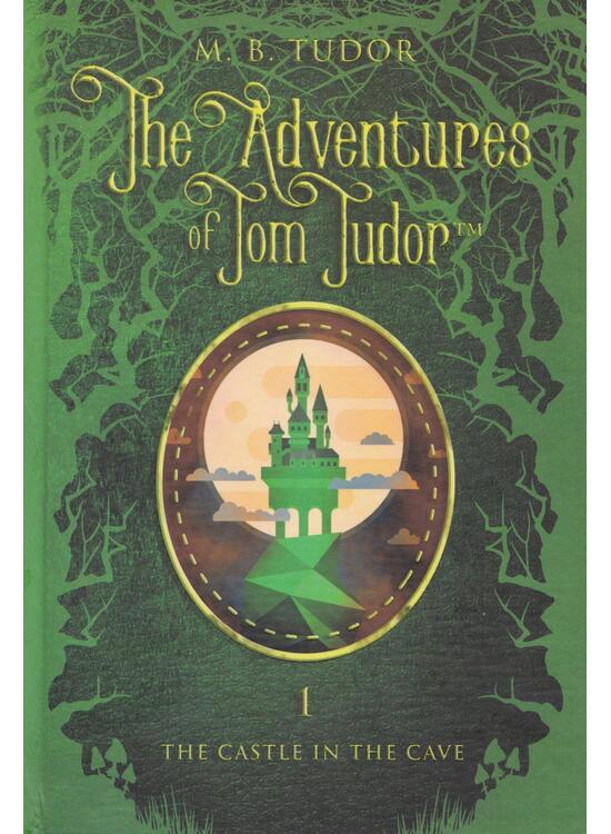 Copertă produs The Adventures of Tom Tudor (Vol.I) The castle in the cave - gallery big 1