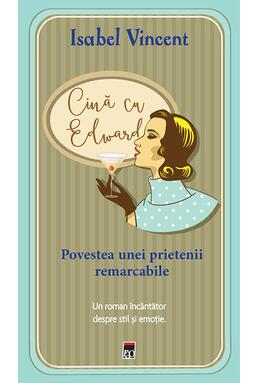 Copertă produs Cina cu Edward: povestea unei prietenii remarcabile