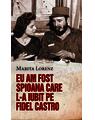 Copertă produs Eu am fost spioana care l-a iubit pe Fidel Castro - thumb 1