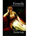 Copertă produs Femeile în istoria neamului nostru - thumb 1