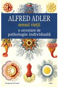 Copertă produs Sensul vieții o cercetare de psihologie individuală