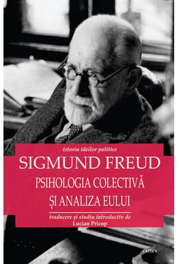 Copertă produs Psihologia colectivă și analiza Eului