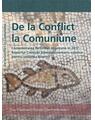 Copertă produs De la Conflict la Comuniune. Comemorarea Reformei &icirc;mpreună &icirc;n 2017: Raportul Comisiei luterano &ndash; romano-catolice pentru unitatea Biserici - thumb 1