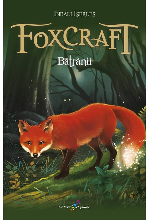 Copertă produs Foxcraft. Bătr&acirc;nii (vol. 2)