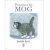 Copertă produs Prostioara lui Mog
