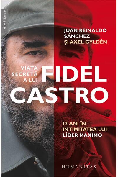 Viața secretă a lui Fidel Castro