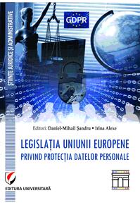 Copertă produs Legislația Uniunii Europene privind protecția datelor personale