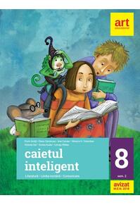 Copertă produs Caietul inteligent. Literatură, limba rom&acirc;nă, comunicare. Pentru clasa a VIII-a. Semestrul II