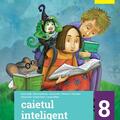 Copertă produs Caietul inteligent. Literatură, limba rom&acirc;nă, comunicare. Pentru clasa a VIII-a. Semestrul II - gallery small 