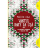 Copertă produs V&acirc;ntul bate la ușă