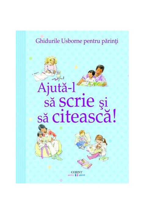Copertă produs Ajută-l să scrie și să citească! Ghidurile Usborne pentru părinți