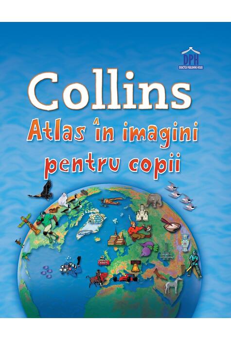 Copertă produs Collins - Atlas &icirc;n imagini pentru copii
