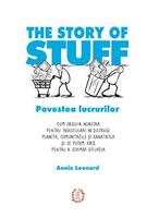 The Story of Stuff - Povestea lucrurilor