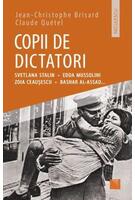 Copii de dictatori: Svetlana Stalin, Edda Mussolini, Zoia Ceauşescu, Bashar Al-Assad ...