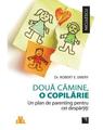 Copertă produs Două cămine, o copilărie. Un plan de parenting pentru cei despărţiţi. - thumb 1