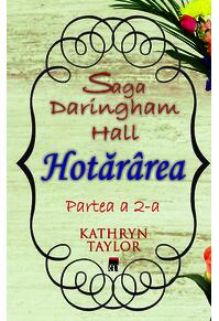 Copertă produs Hotărârea. Saga Daringham Hall (Vol. 2)