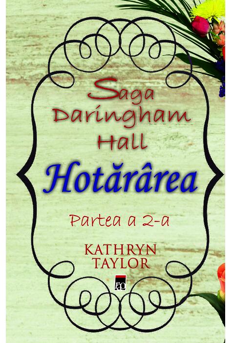 Copertă produs Hotăr&acirc;rea. Saga Daringham Hall (Vol. 2)