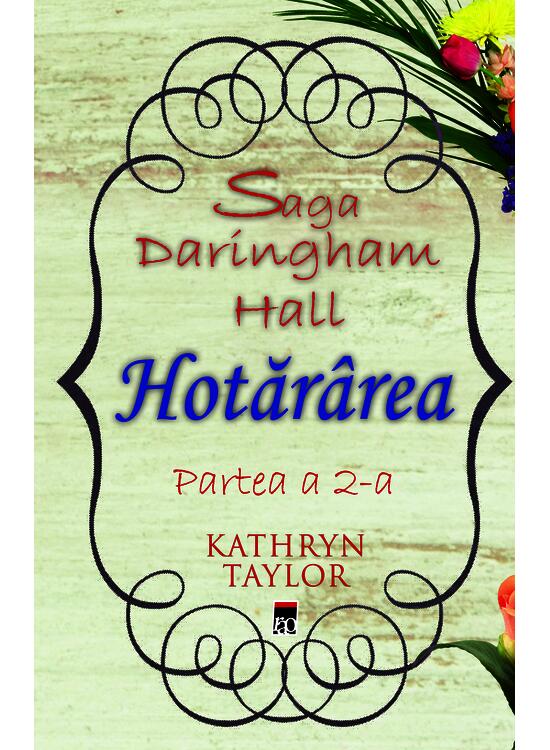 Copertă produs Hotăr&acirc;rea. Saga Daringham Hall (Vol. 2) - gallery big 1