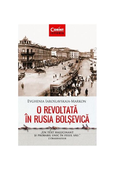Copertă produs O revoltată &icirc;n Rusia bolșevică