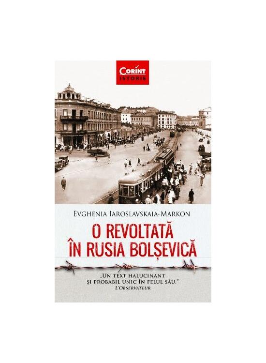 Copertă produs O revoltată &icirc;n Rusia bolșevică - gallery big 1