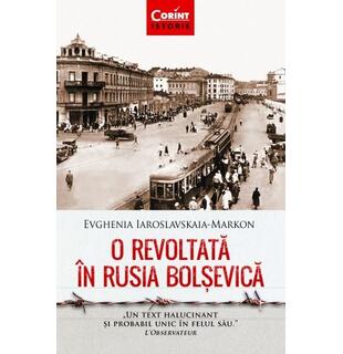 O revoltată &icirc;n Rusia bolșevică