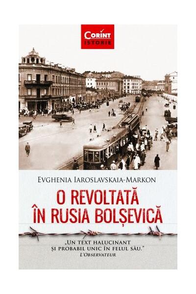 O revoltată &icirc;n Rusia bolșevică