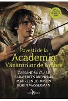 Copertă produs Povești de la Academia V&acirc;nătorilor de Umbre
