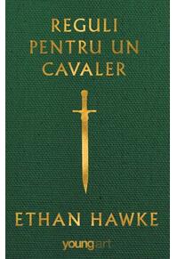 Copertă produs Reguli pentru un cavaler