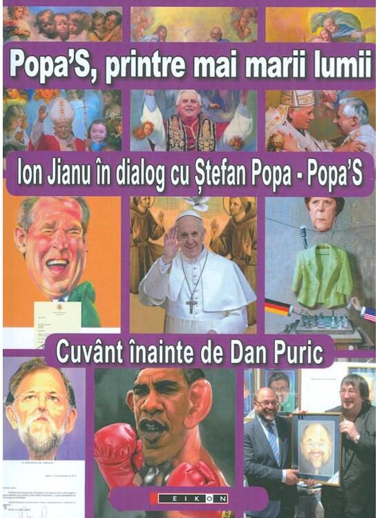 Copertă produs Popa`S, printre mai marii lumii. Ion Jianu in dialog cu Stefan Popa-Popa`S - gallery big 1