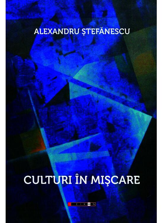 Copertă produs Culturi &icirc;n mișcare - gallery big 1