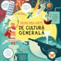 Copertă produs Prima mea carte de cultură generală - gallery small 