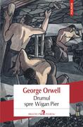 Drumul spre Wigan Pier