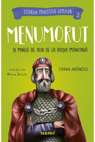 Menumorut și minele de aur de la Roșia Montană