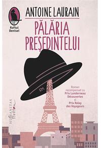 Copertă produs Pălăria Președintelui
