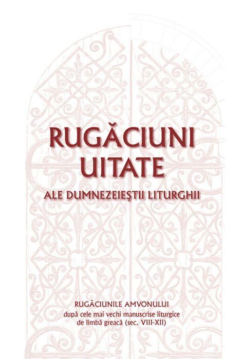 Copertă produs Rugăciuni uitate ale dumnezeieștii Liturghii