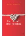 Copertă produs Trei cuvinte, cinci minciuni - thumb 1