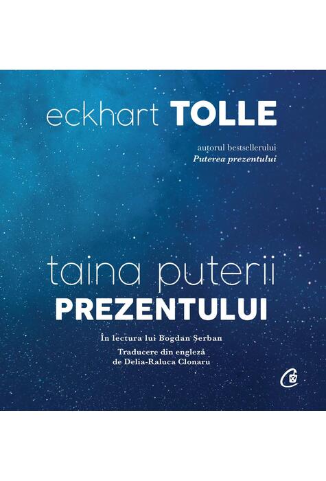 Copertă produs Taina puterii prezentului &ndash; audiobook