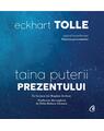Copertă produs Taina puterii prezentului &ndash; audiobook - thumb 1
