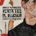 Copertă produs Viața lui M. Blecher - gallery small 