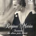Copertă produs Regina Maria - &Icirc;nsemnări din ultima parte a vieții - gallery small 
