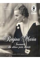 Copertă produs Regina Maria - &Icirc;nsemnări din ultima parte a vieții
