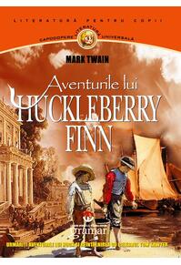 Copertă produs Aventurile lui Huckleberry Finn