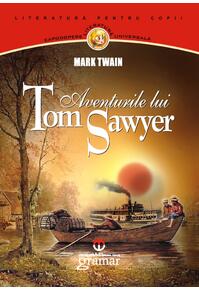 Copertă produs Aventurile lui Tom Sawyer