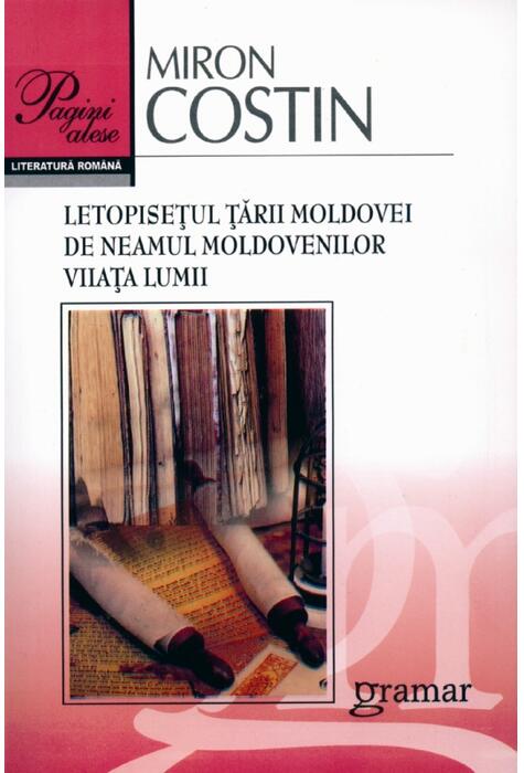 Copertă produs Letopisețul Țării Moldovei. De neamul moldovenilor. Viiața lumii