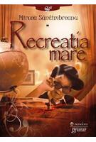 Imagine produs Recreația mare